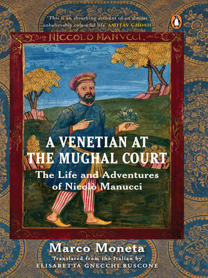 cover image of A Venetian at the Mughal Court
